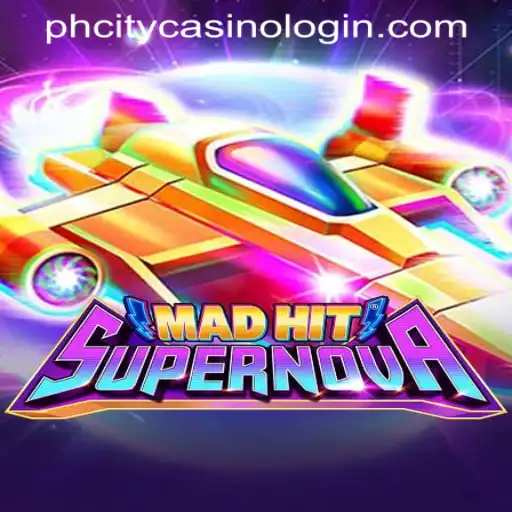 MadHitSupernova: Exploring the Stellar Casino Experience with PHCITY CASINO LOGIN